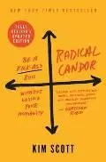 Photo 1 of
Radical Candor: Fully Revised & Updated Edition: Be a Kick-Ass Boss Without Losing Your Humanity