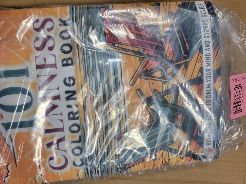 Photo 1 of 101 CALMNESS: Adult Coloring Book — Relaxing Book to Calm your Mind and Stress Relief — Beautiful Designs of Animals, Landscape, Beach, House, Birds, Flowers, and more