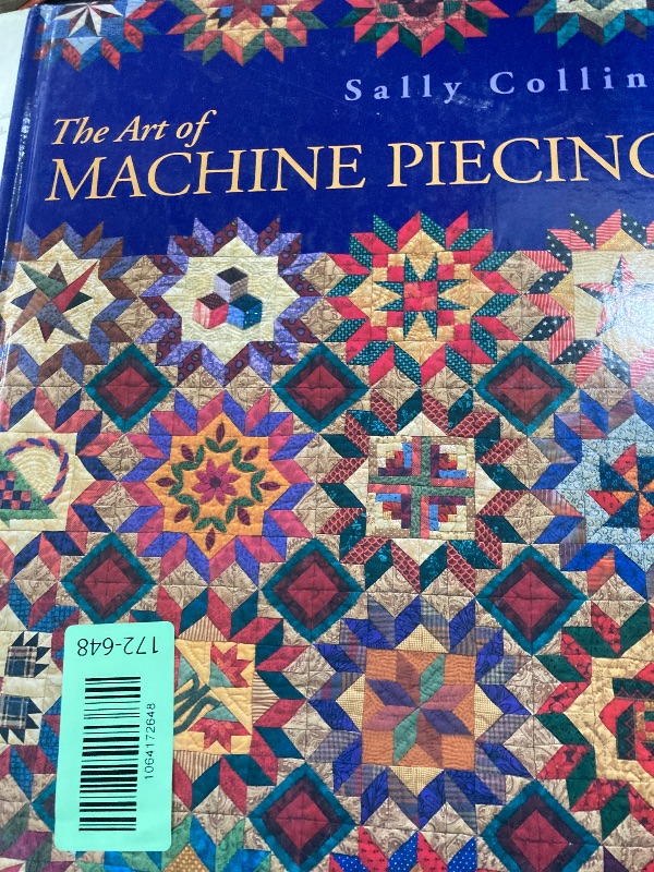 Photo 1 of  The art of machine piecing 