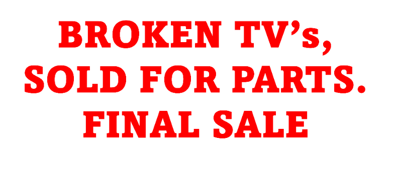 View 1 of **NO RETURNS** **NO REFUNDS** **MIXED ITEMS** **EVERYTHING UNTESTED** **FINAL SALE**  MIXED TV's, DIFFERENT SIZES 

