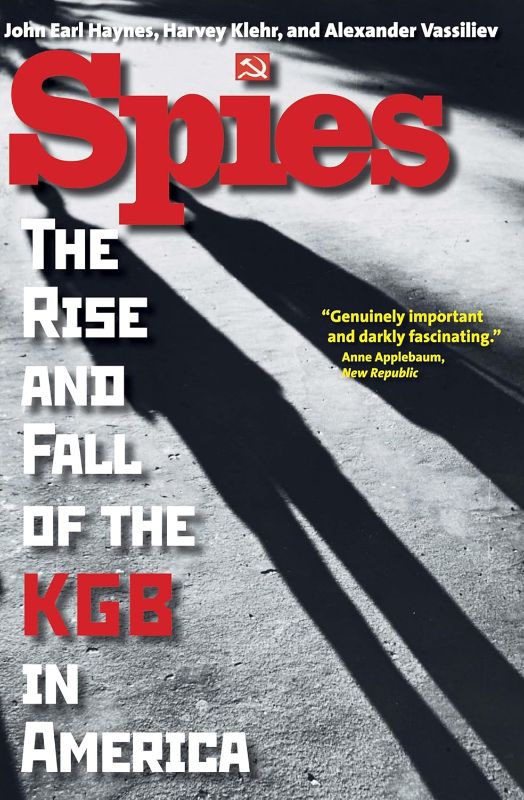 Photo 1 of Spies: The Rise and Fall of the KGB in America 