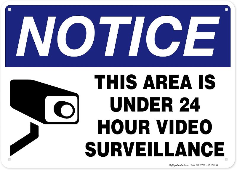 Photo 1 of This Area is Under 24 Hour Video Surveillance Sign, 10x14 Inches, Rust Free .040 Aluminum, Fade Resistant, Made in USA by My Sign Center