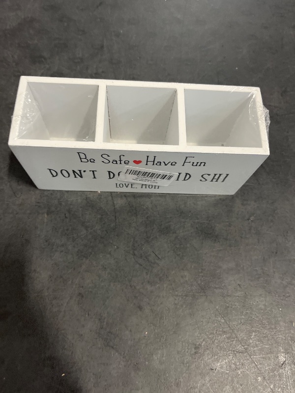 Photo 1 of Be Safe Have Fun Don't Do Stupid pencil holder