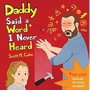 Photo 1 of Daddy Said a Word I Never Heard (The Daddy Series, 2)