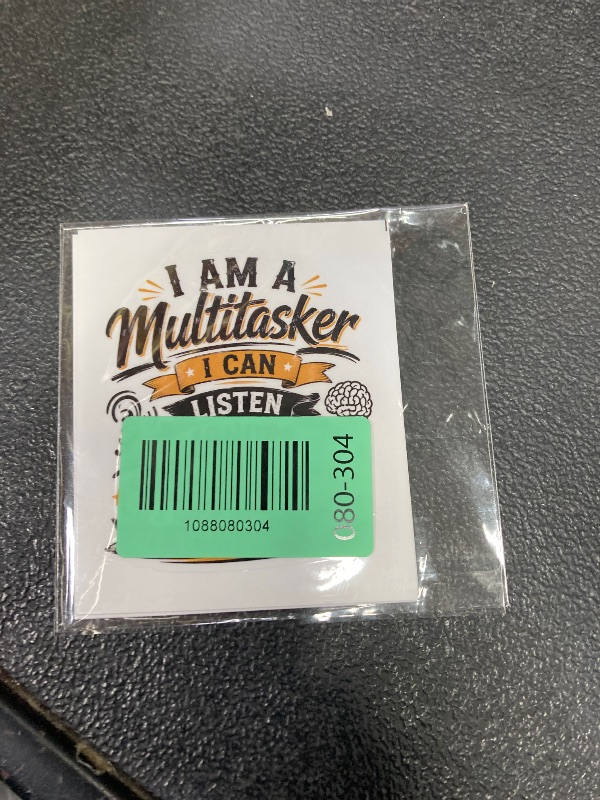 Photo 1 of (3Pcs) I'm A Multitasker I Can Listen Ignore and Forget All At The Same Time Sticker 3 Inch, Funny Sarcastic Quote Waterproof Vinyl Decal for Water Bottle Laptop, Car, Phone, Book, Tumblers