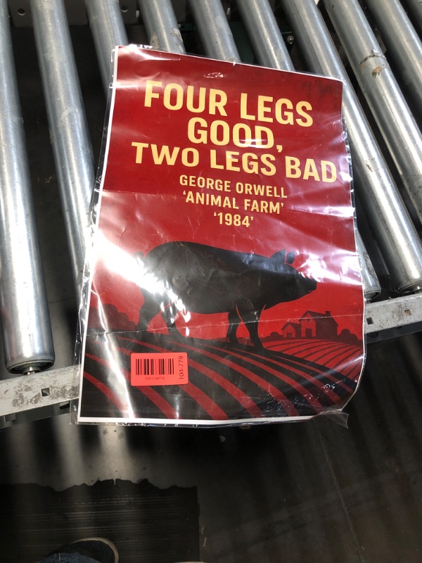 View 2 of ***DAMAGED - SEE NOTES/PICTURES*** George Orwell 'Four Legs Good, Two Legs Bad' Animal Farm 12"x18" US Made Poster