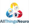All Things Neuro