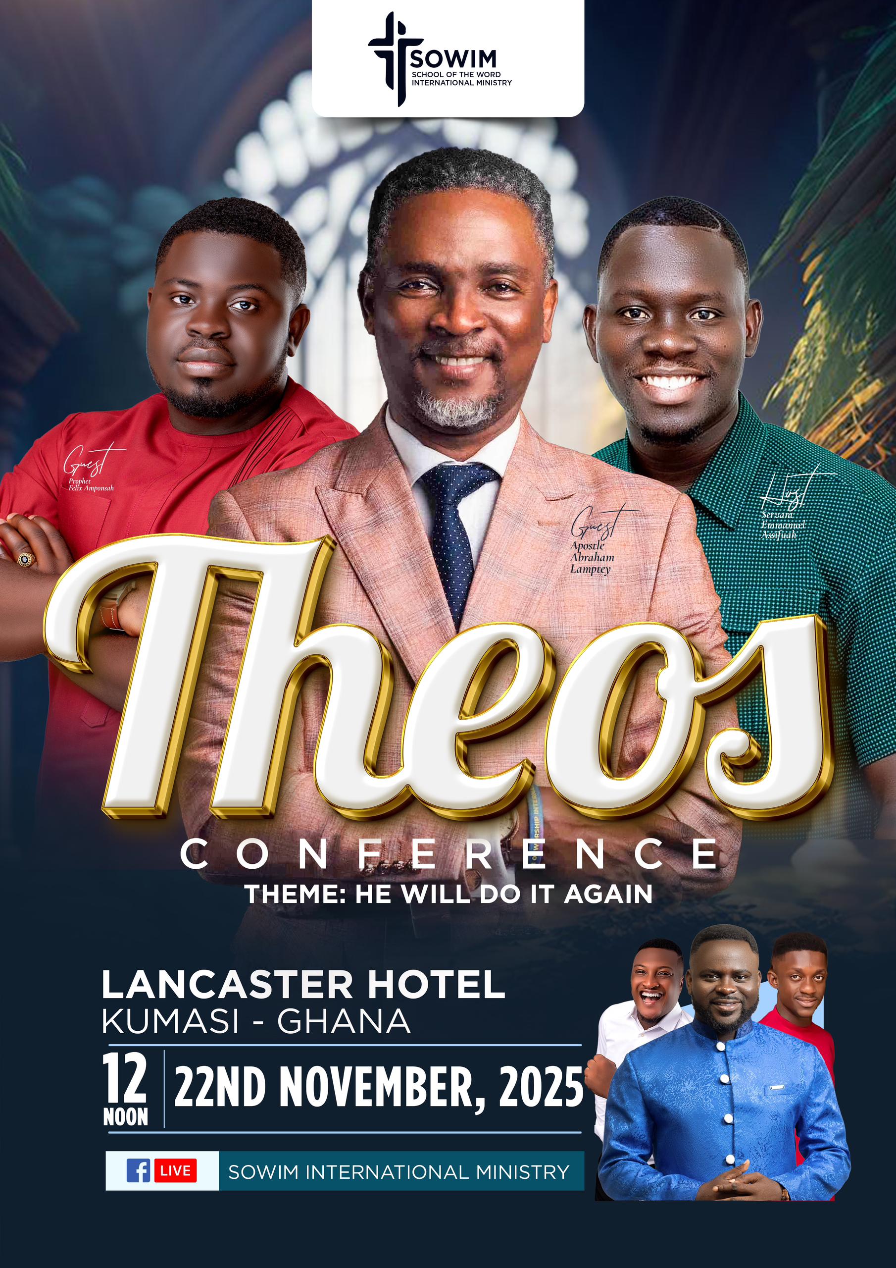 Theos Conference 2025 dubbed; "He will do it again" - A divine encounter in Kumasi