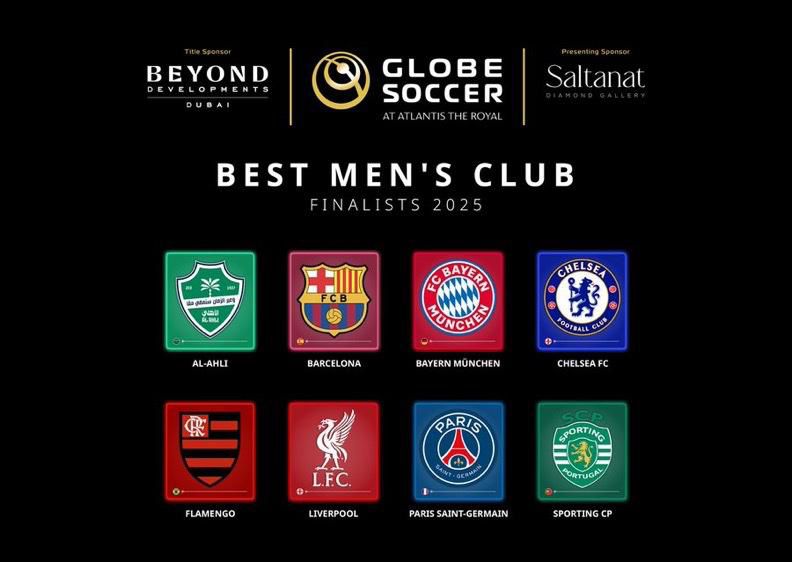 🚨 𝗢𝗙𝗙𝗜𝗖𝗜𝗔𝗟: Final nominees for the Globe Soccer Awards Best Men's Club of 2025