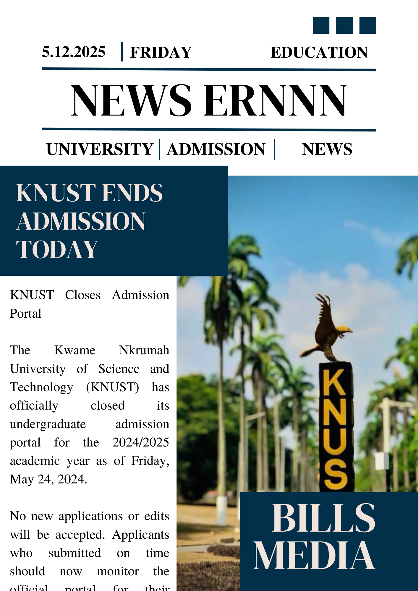 KNUST Admission Portal Closes Today, May 24th