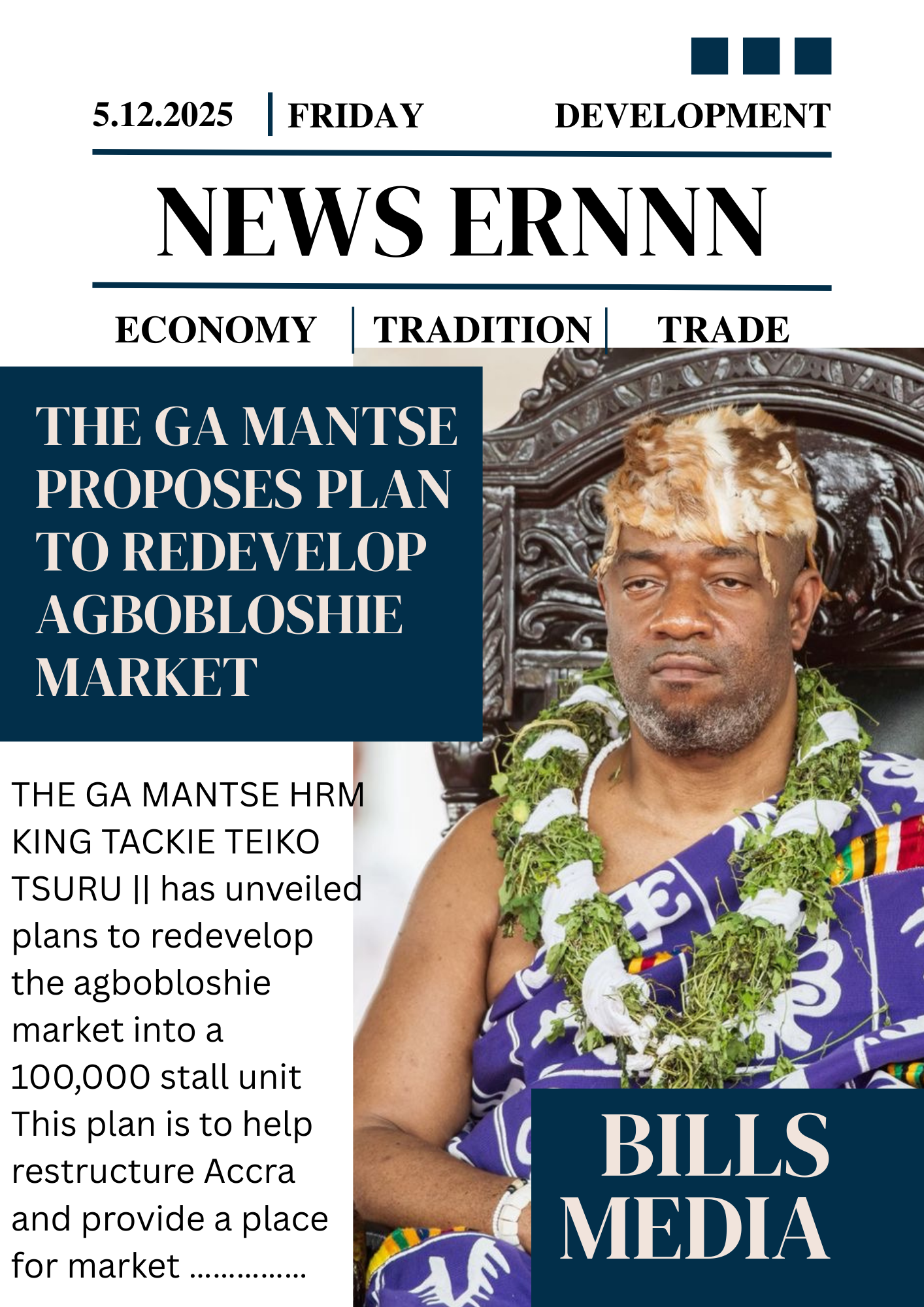 Ga Mantse Unveils Vision to Transform Agbogbloshie Into "World-Class" Market