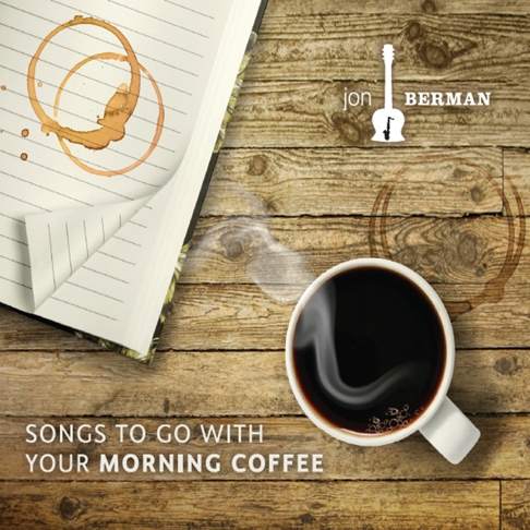 Songs to go with Your Morning Coffee CD