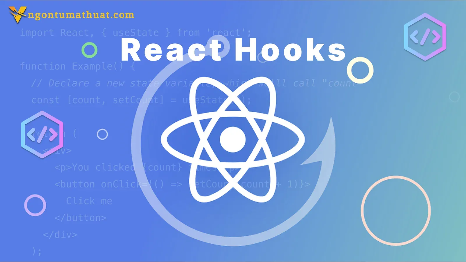 Học React chưa đủ nếu bạn chưa biết về các Hook này 