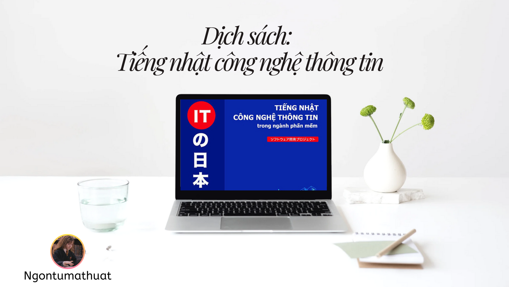 DỊCH SÁCH TIẾNG NHẬT CÔNG NGHỆ THÔNG TIN - LESSON 11 CODING STANDARDS 