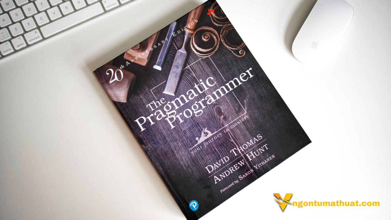 [FOREWORD] THE PRAGMATIC PROGRAMMER