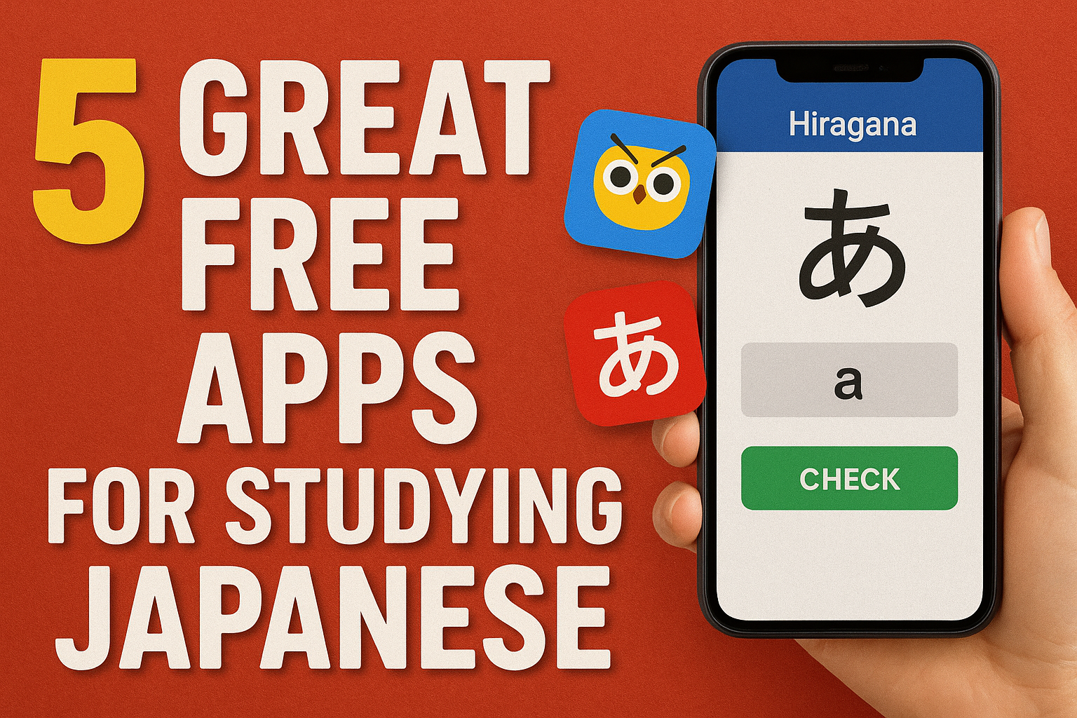 5 Great Free Apps for Studying Japanese