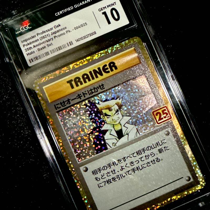 Imposter Professor Oak 004/025 S8a-P 25th Anniv. CGC 10