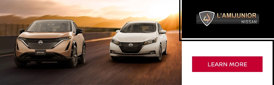 blog cta learn more info about electric nissan vehicles for sale leaf compact sedan and ariya suv at l'ami junior nissan dealership in saguenay