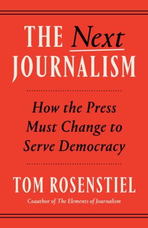 What The Next Journalism Should Be