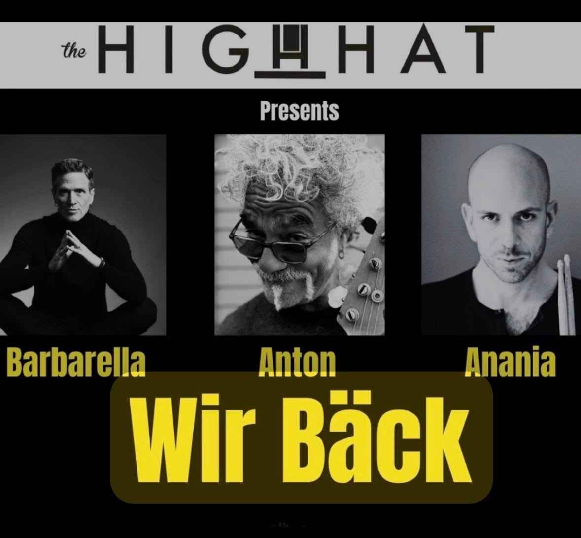 Wir Bäck Live at The High Hat