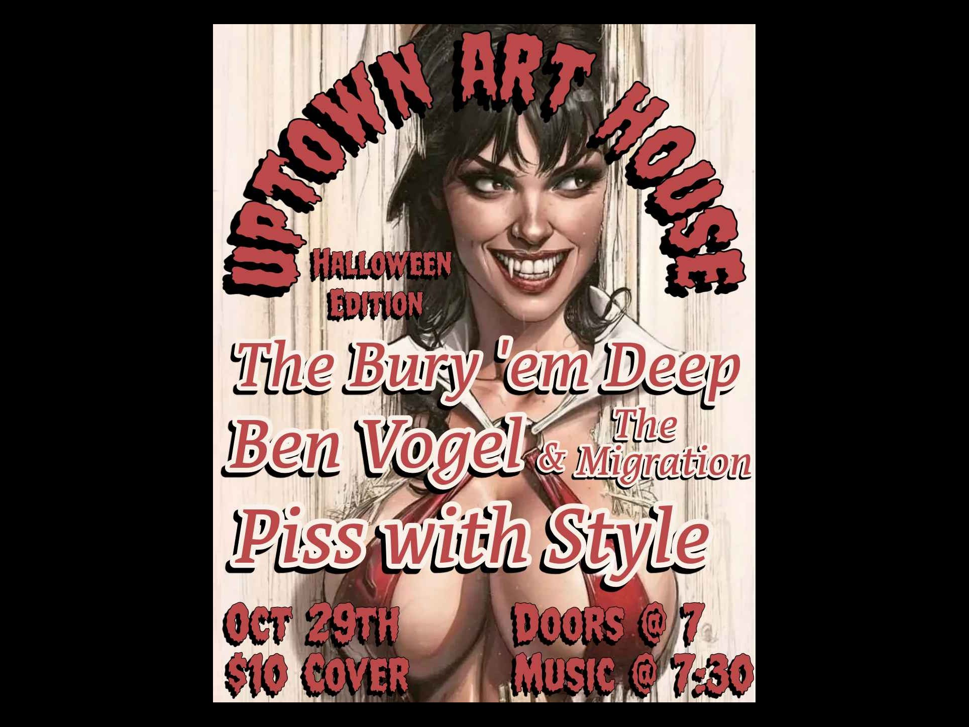 Piss With Style, Ben Vogel, Bury Them Deep - Piss With Style, Ben Vogel, Bury Them Deep