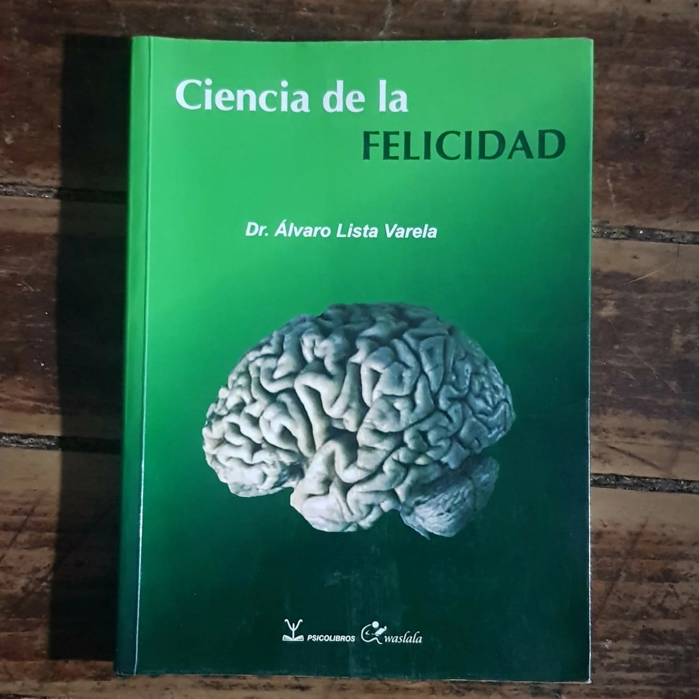 Alquiler de Libro Ciencia De La Felicidad Del Dr. Alvaro Lista...