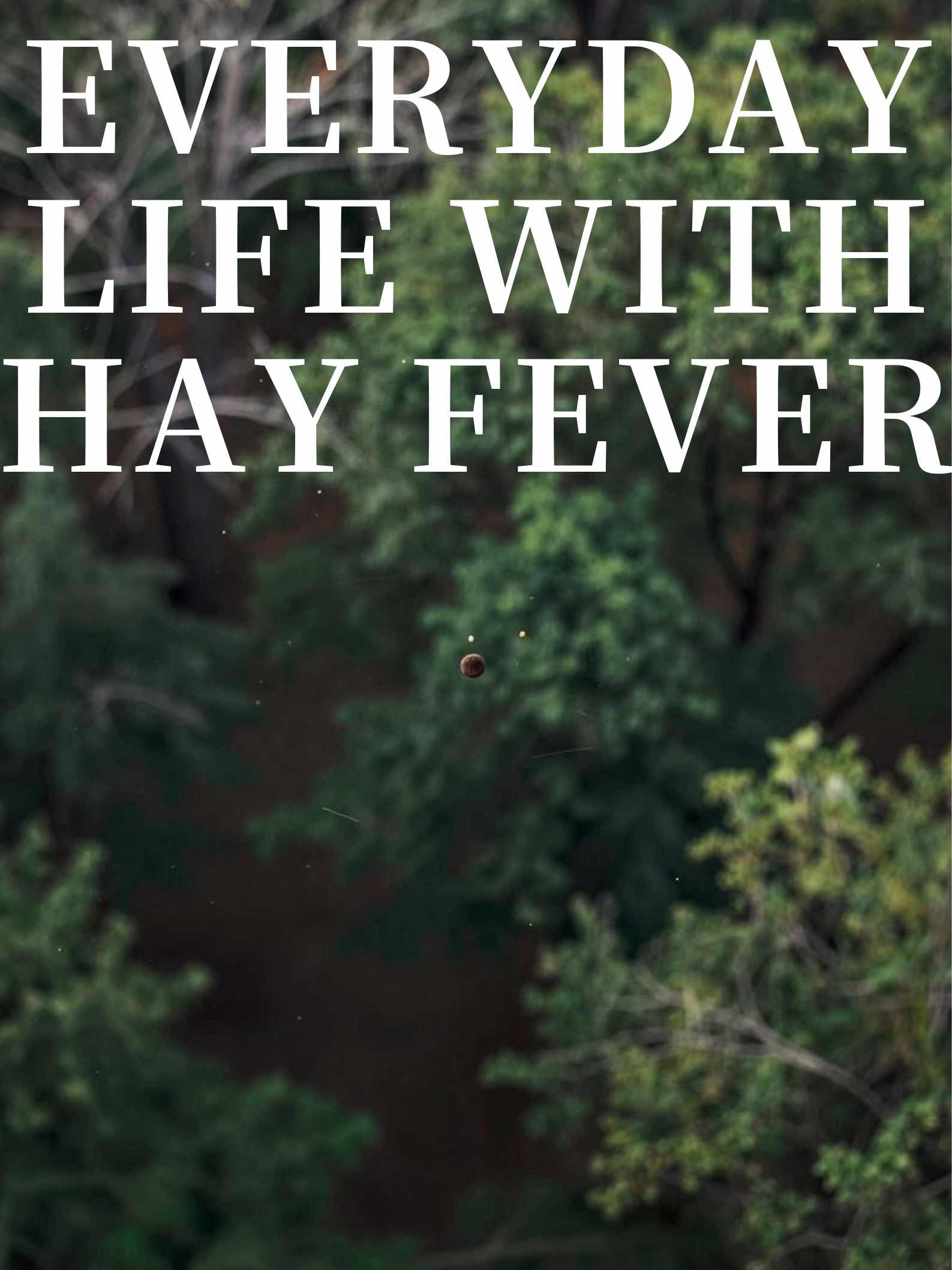 花粉症のeveryday