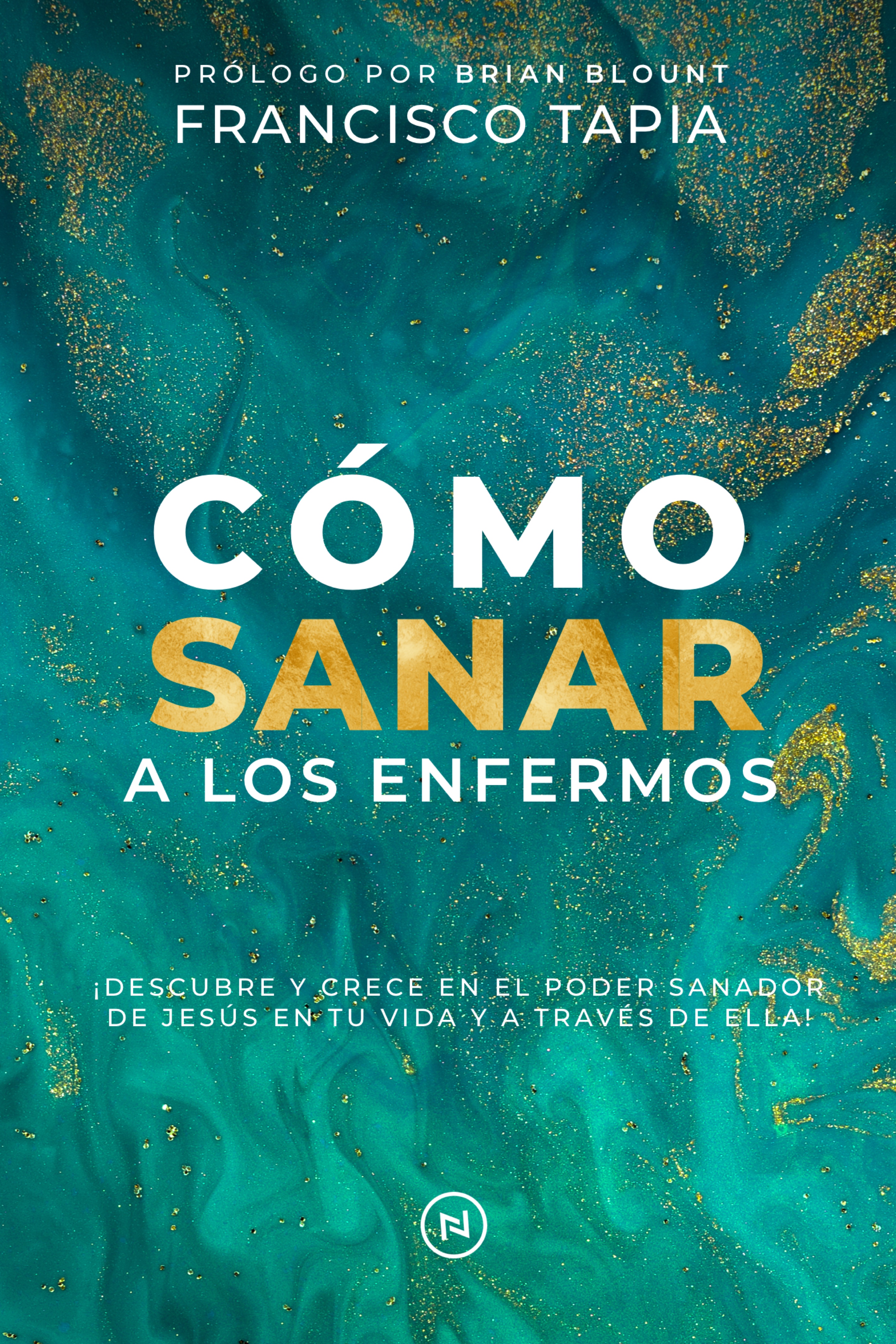 Digital book cover Cómo Sanar a los Enfermos by Francisco Tapia