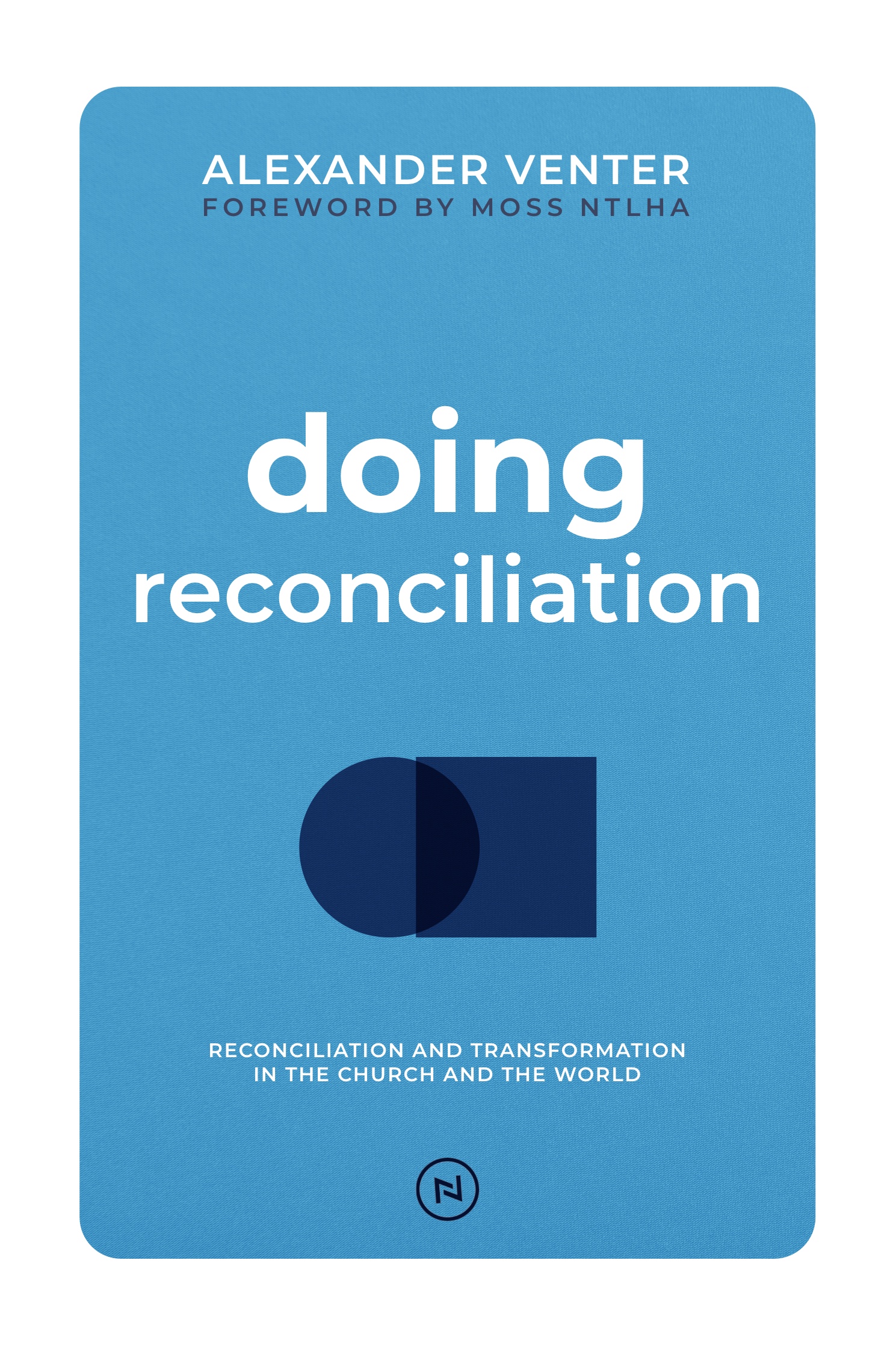 Digital book cover Doing Reconciliation by Alexander Venter