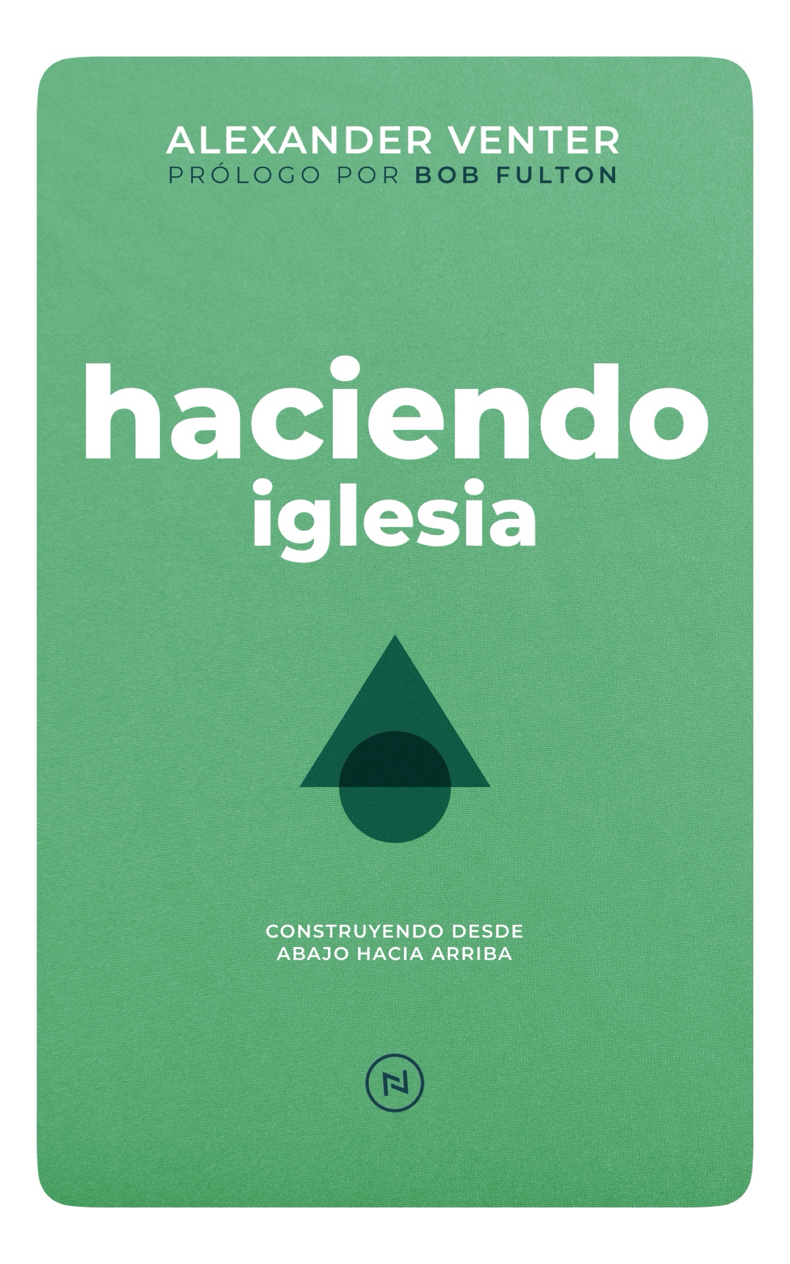 Digital book cover Haciendo Iglesia by Alexander Venter