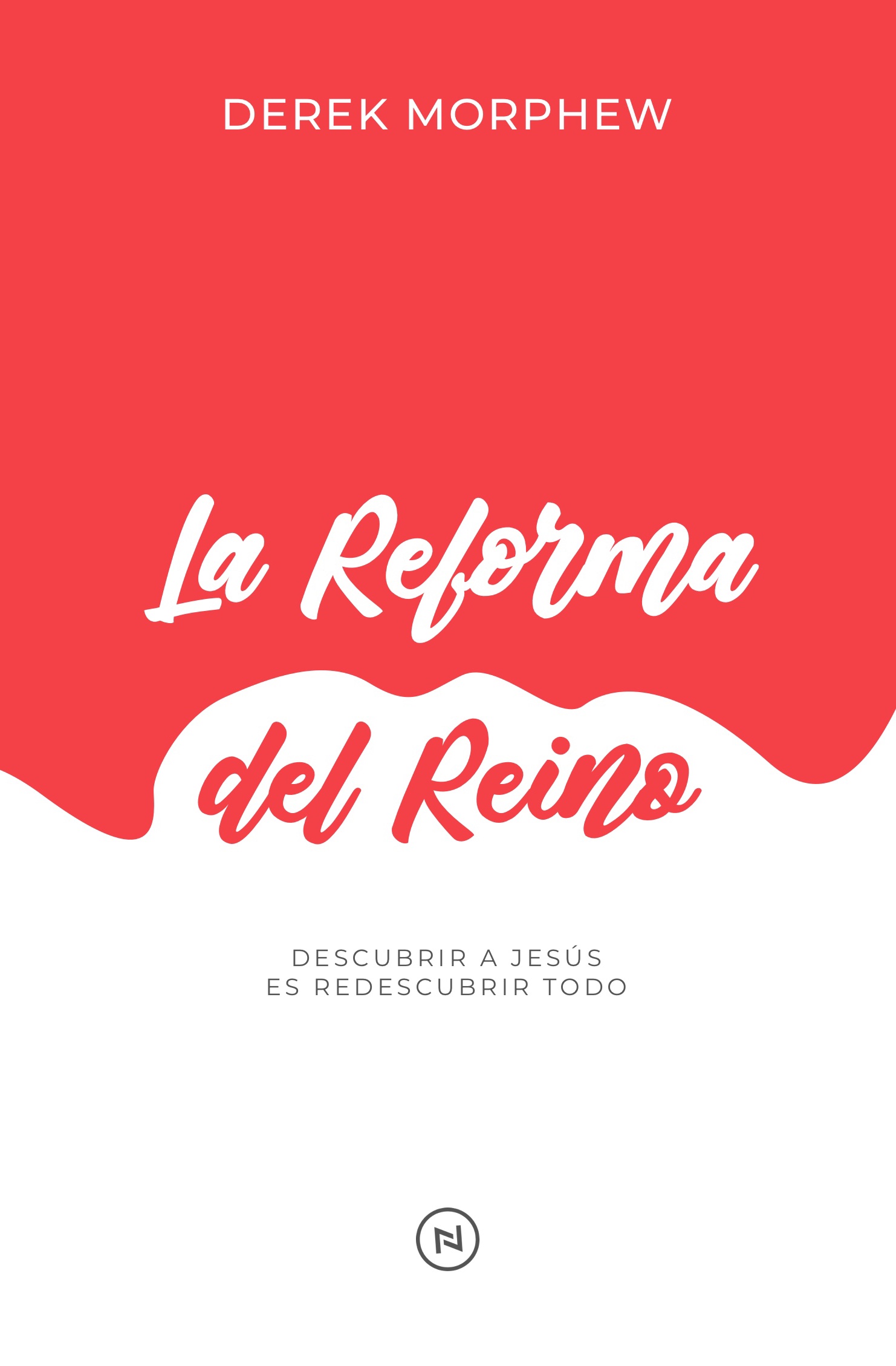 Digital book cover La Reforma del Reino by Derek Morphew