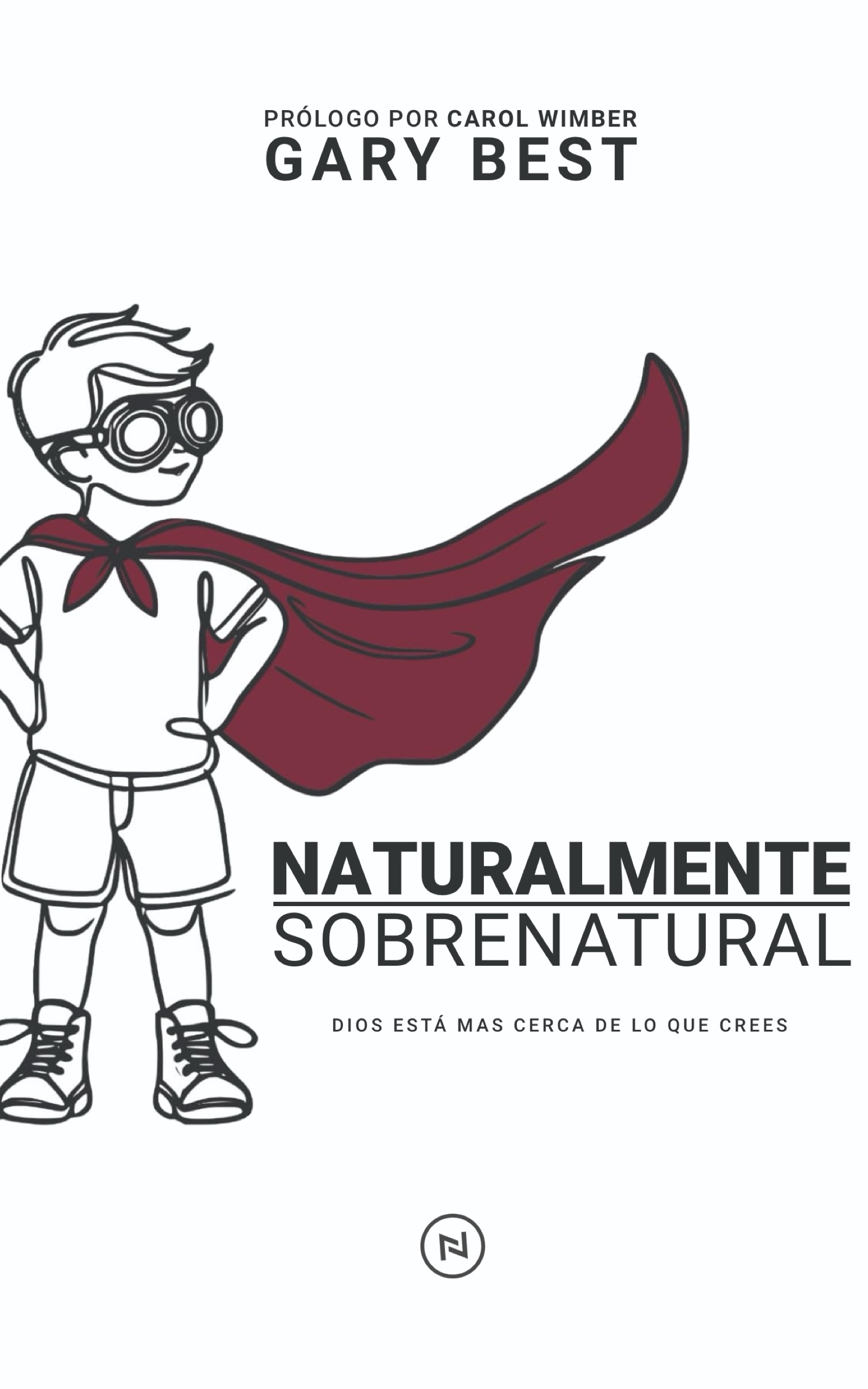 Digital book cover Naturalmente Sobrenatural by Gary Best