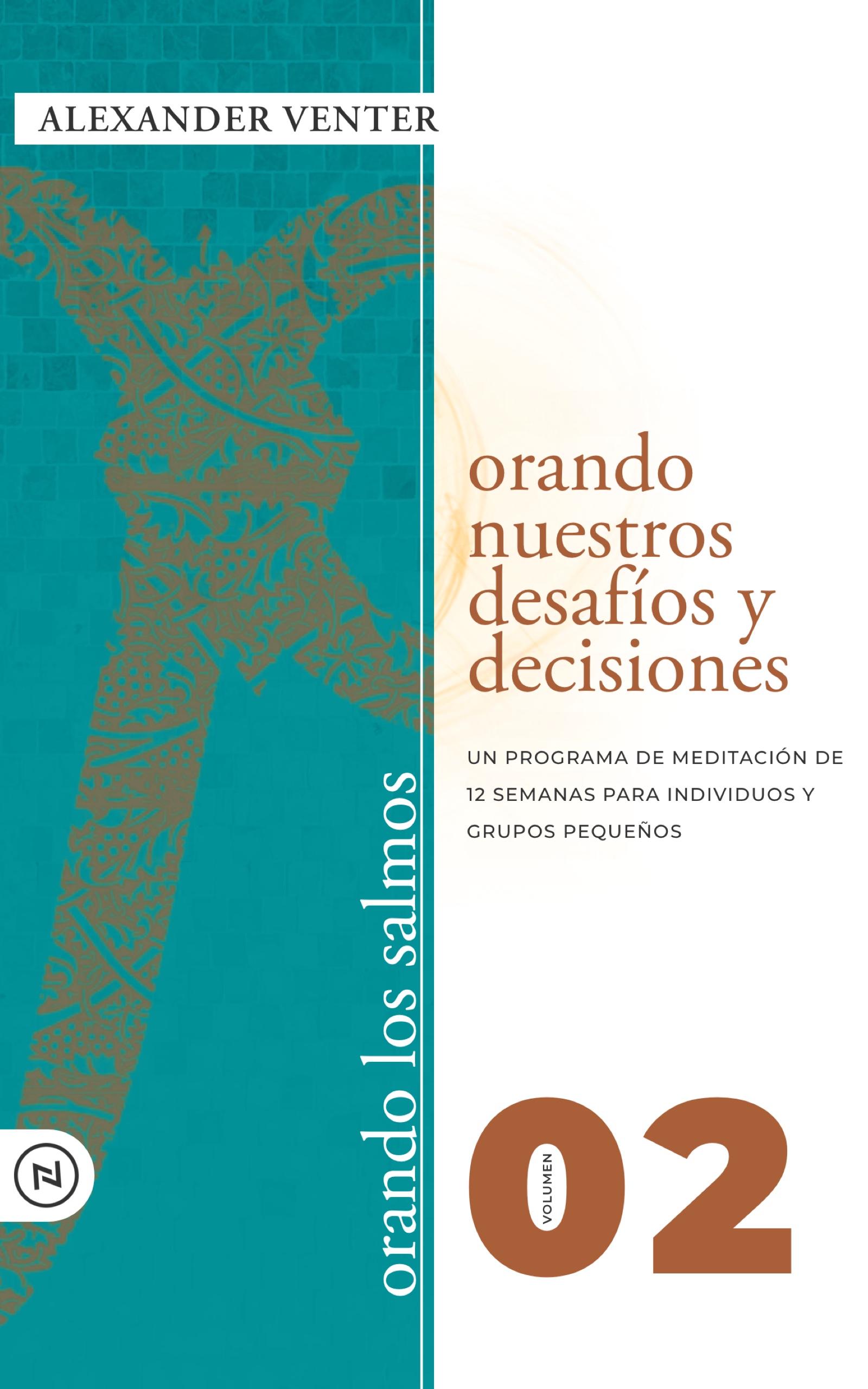 Digital book cover Orando los Salmos - Volumen Dos by Alexander Venter
