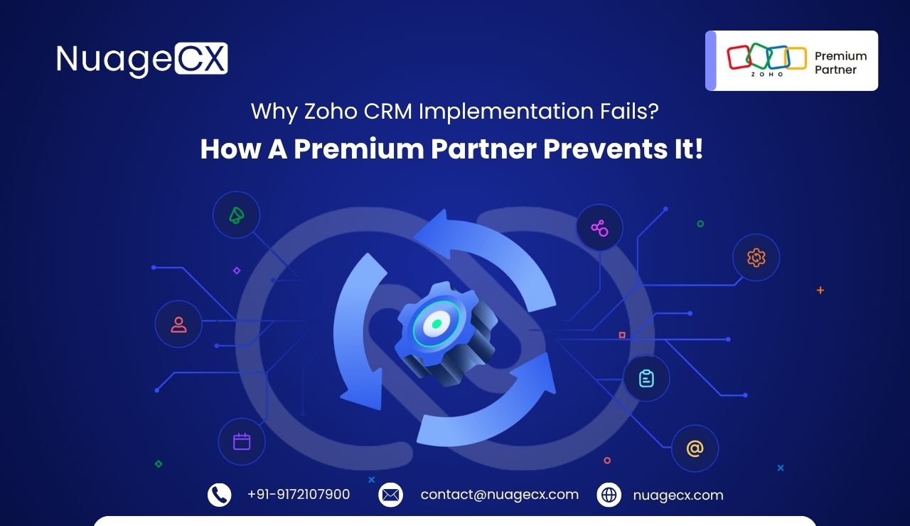 Why Zoho CRM Implementation Fails & How a Premium Partner Prevents It