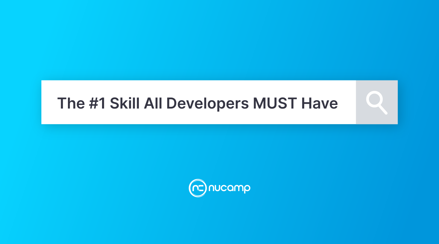 The top skill all developers must have when looking to pivot into a coding career