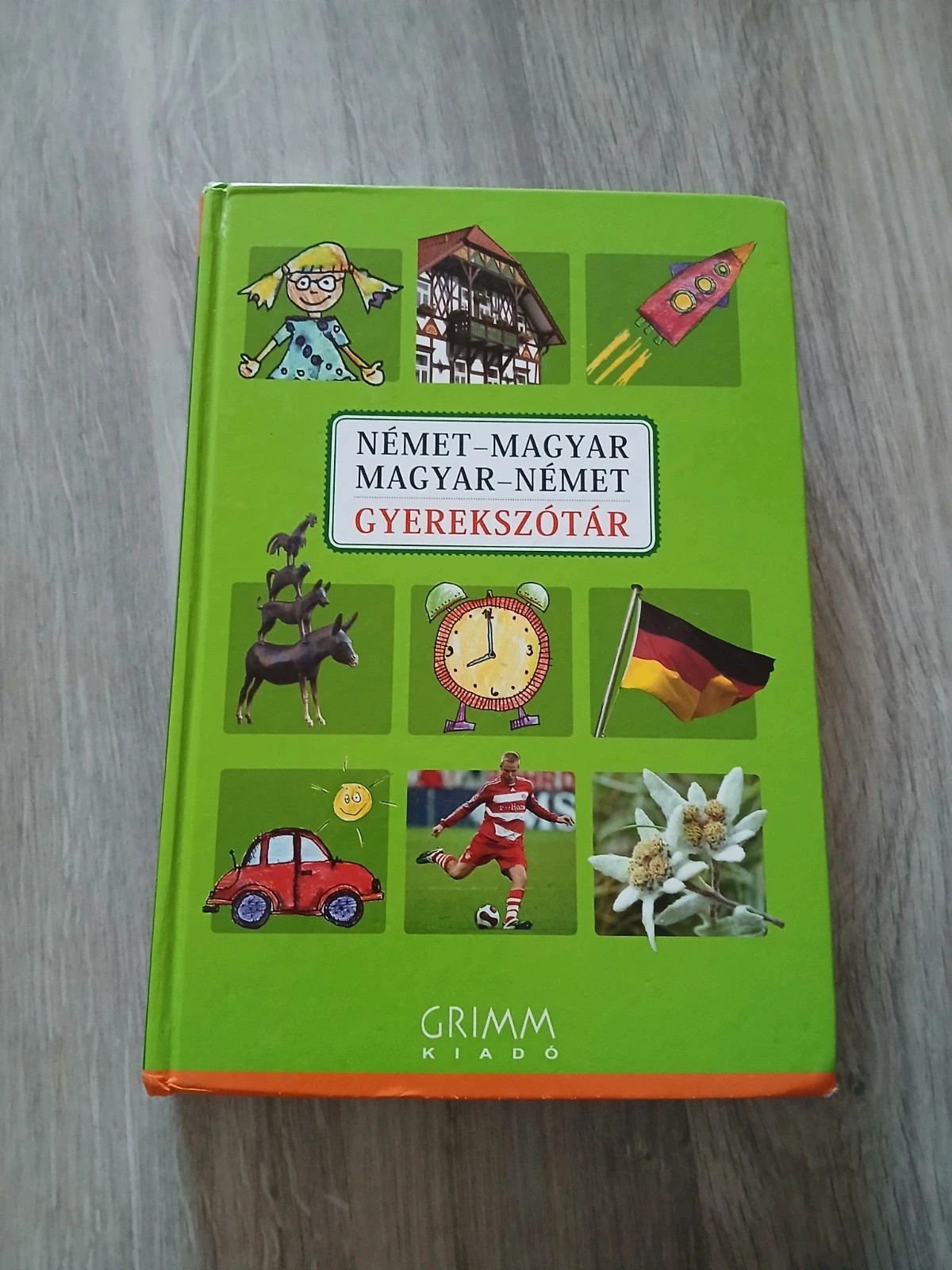 Német-magyar Magyar-német gyerekszótár Grimm kiadó 1