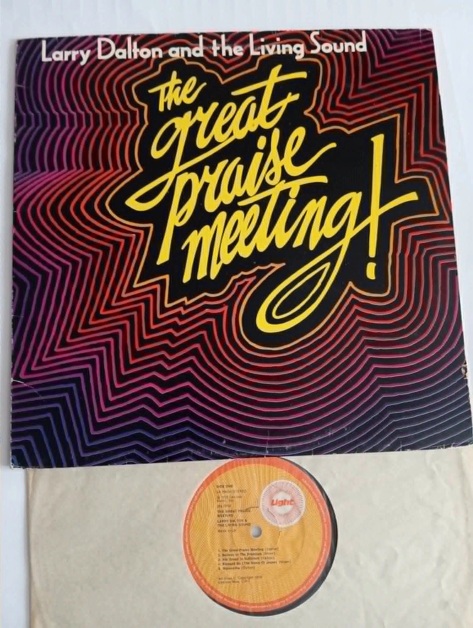 Larry Dalton And The Living Sound - The Great Praise Meeting! (LP)(11528) 1