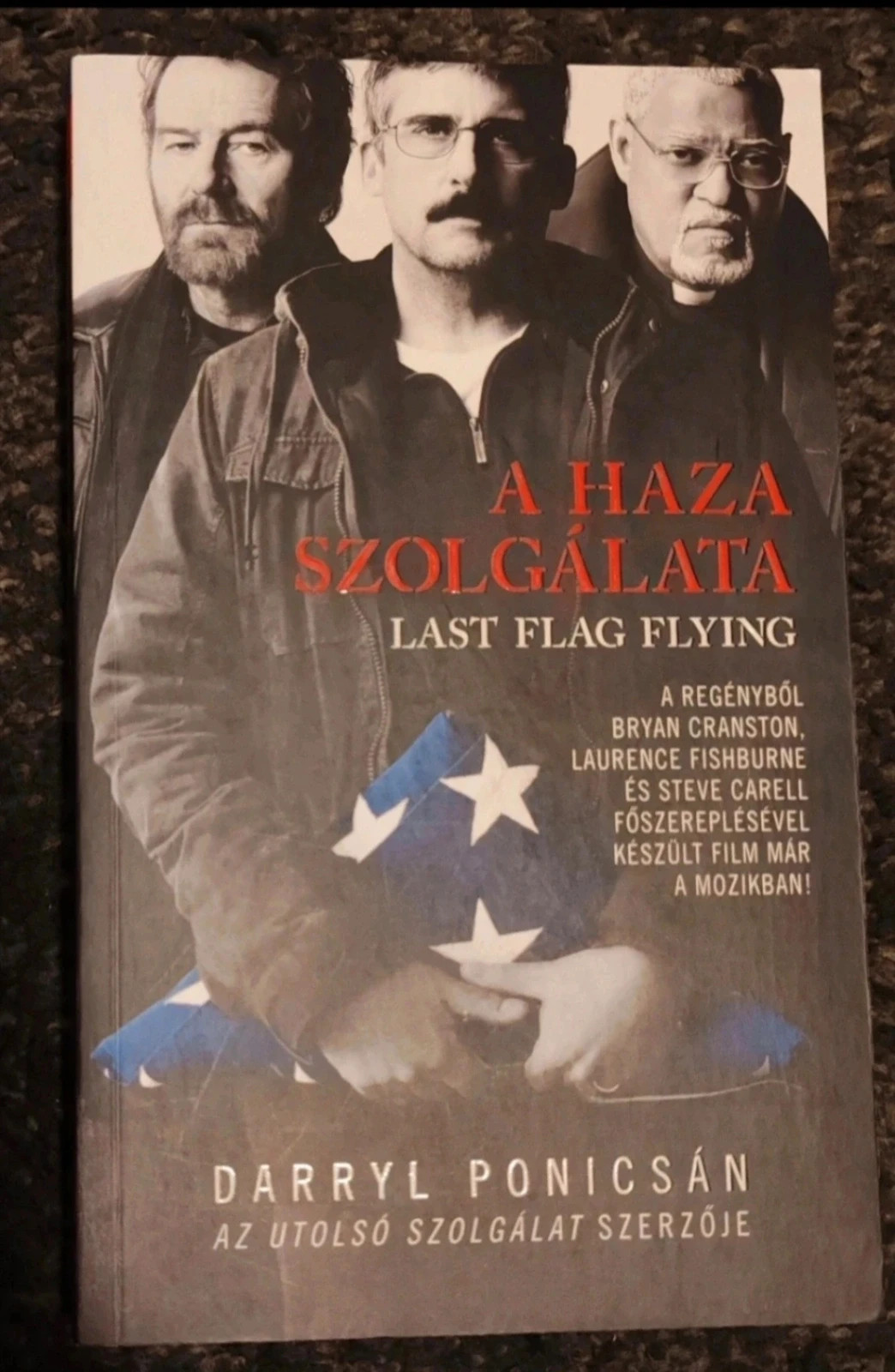 Darryl Ponicsán - A haza szolgálata 1