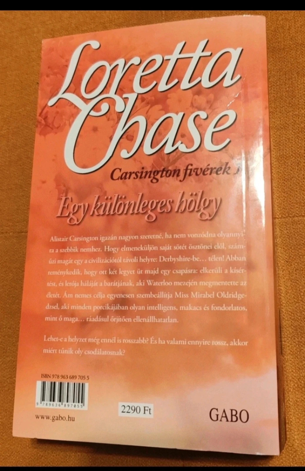 Új! Loretta Chase - Egy különleges hölgy 2