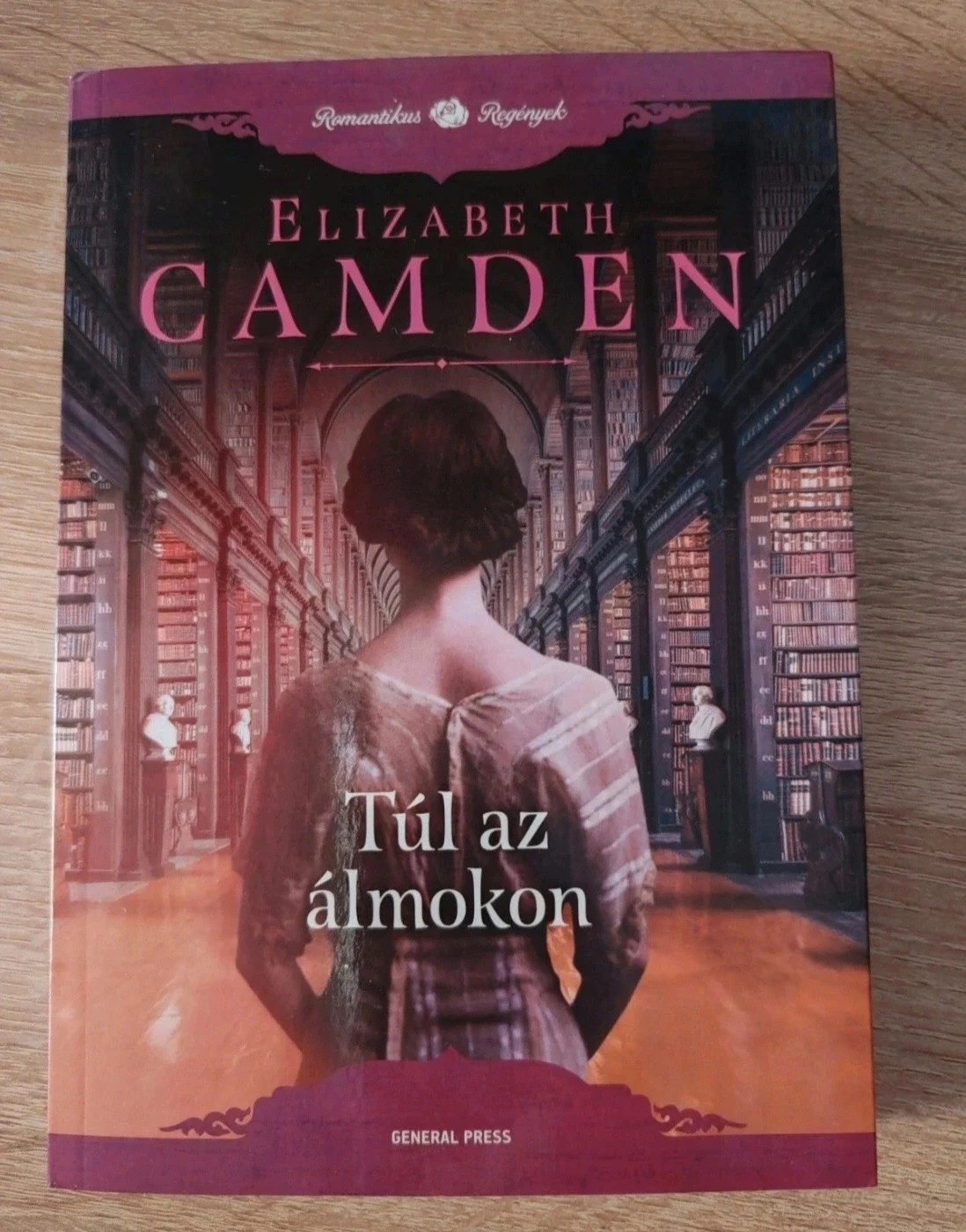 Új! Elizabeth Camden - Túl az álmokon 1