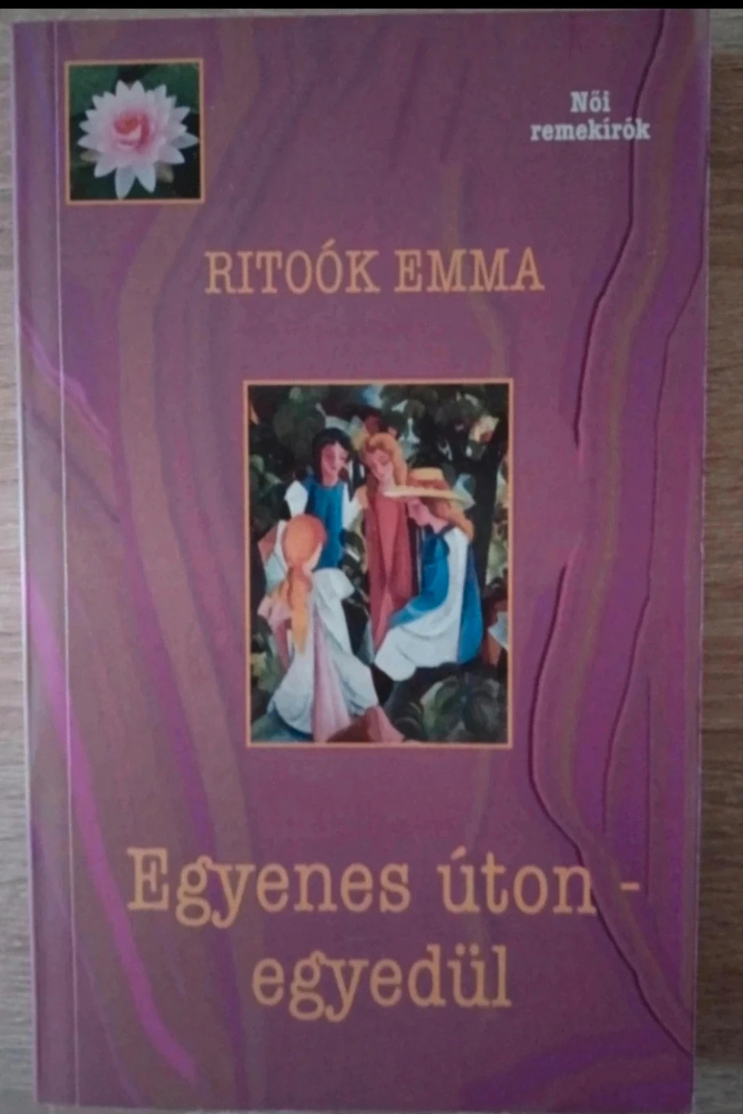 Ritoók Emma - Egyenes úton - egyedül 1