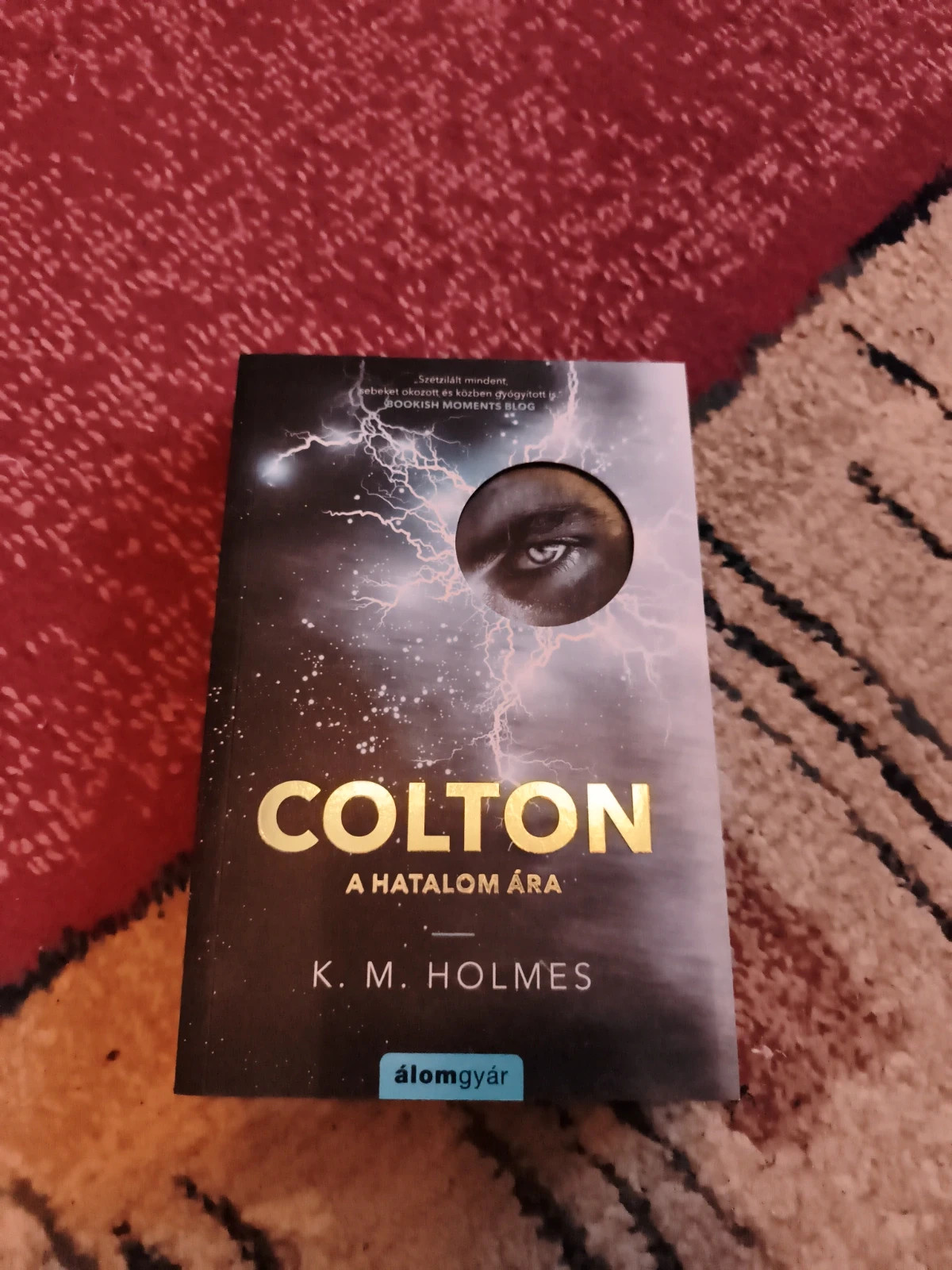 K.M.Holmes Colton a hatalom ára 1