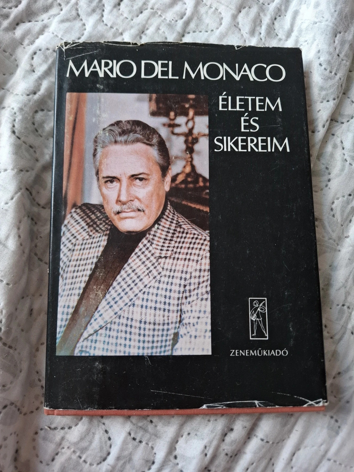 Mario del Monaco: Életem és sikereim 1