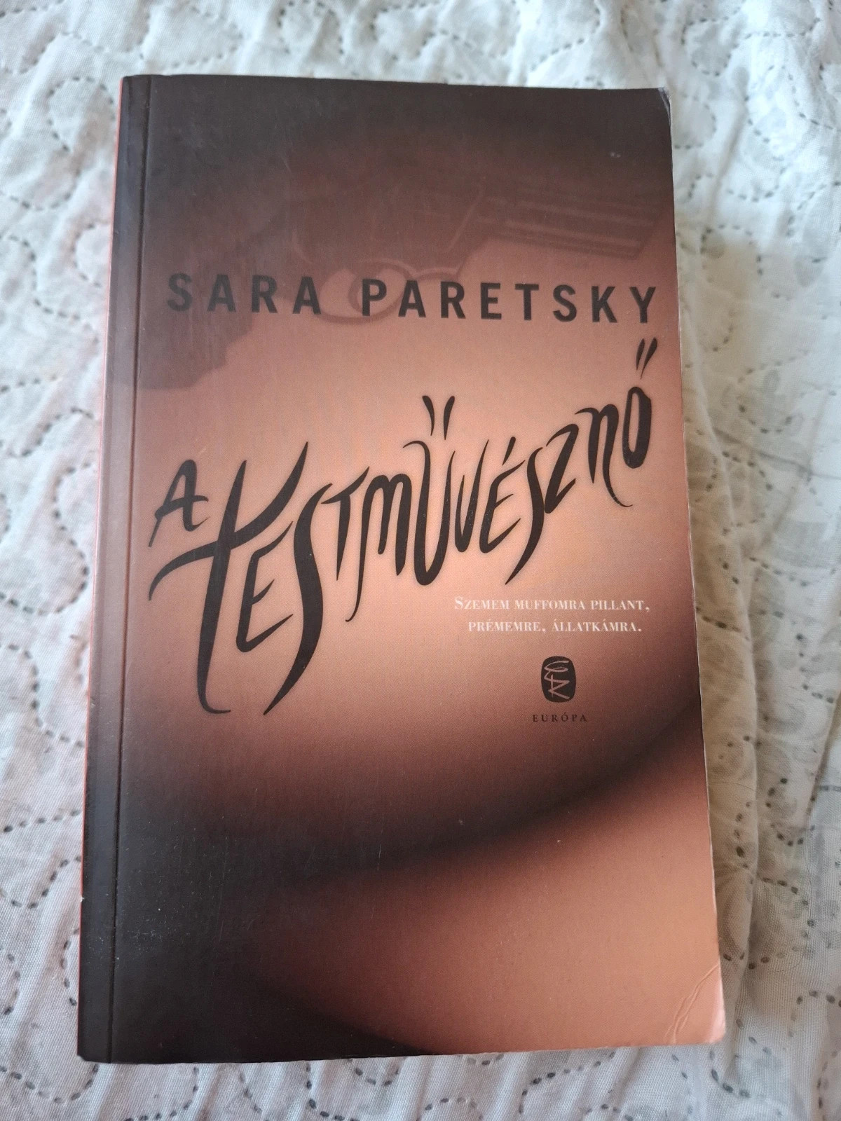 Sara Paretsky: A testművésznő 1