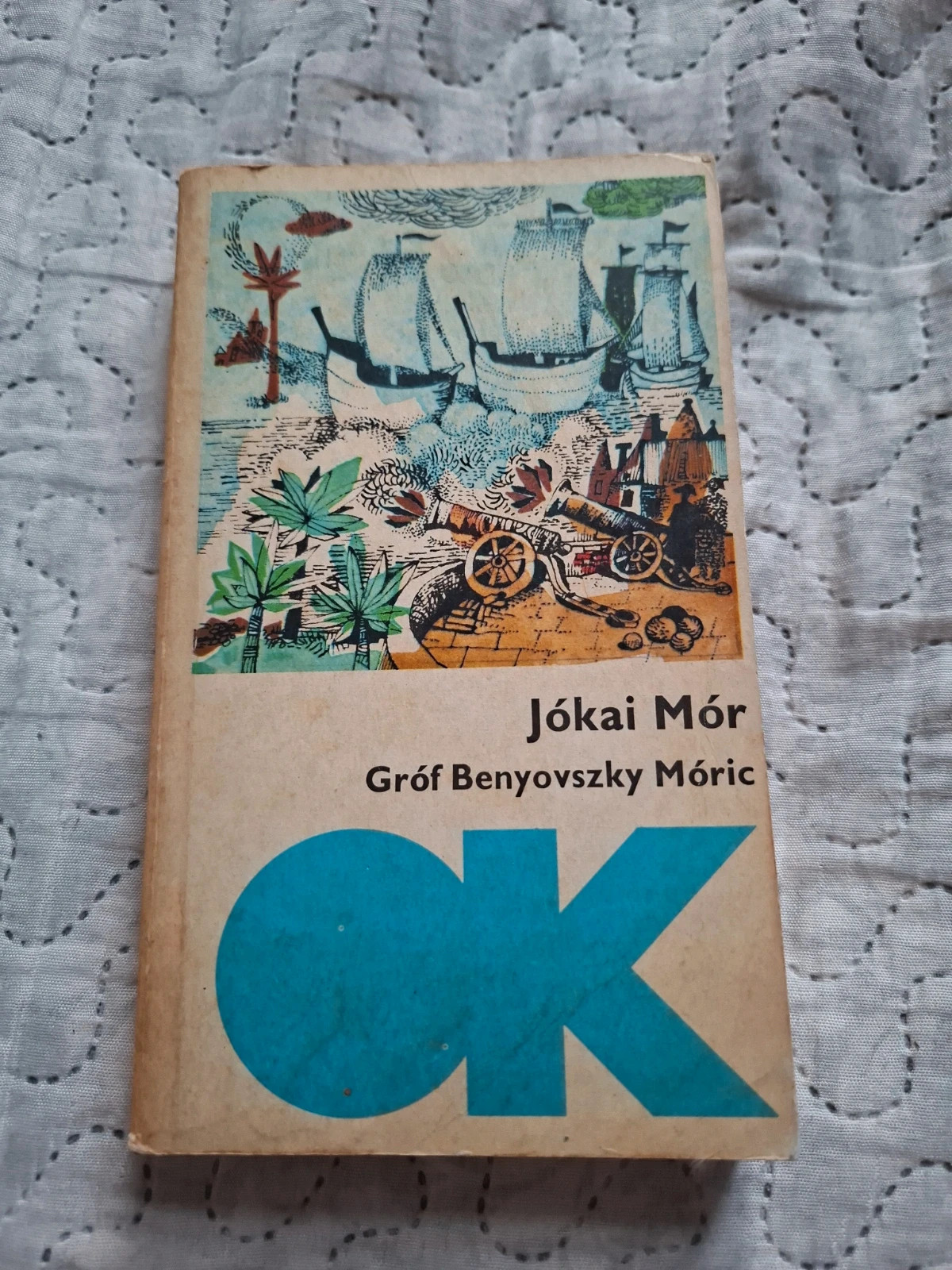 Jókai Mór: Gróf Benyovszky Móric 1