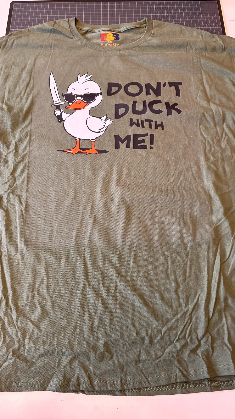 Dont duck with me 5XL-es military green színű unisex póló 1