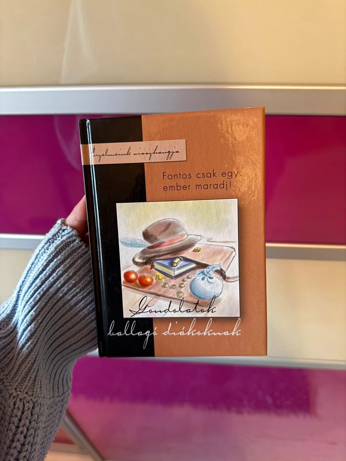 Fontos csak egy: ember maradj - Gondolatok ballagó diákoknak (Érzelemink visszhangja) 1