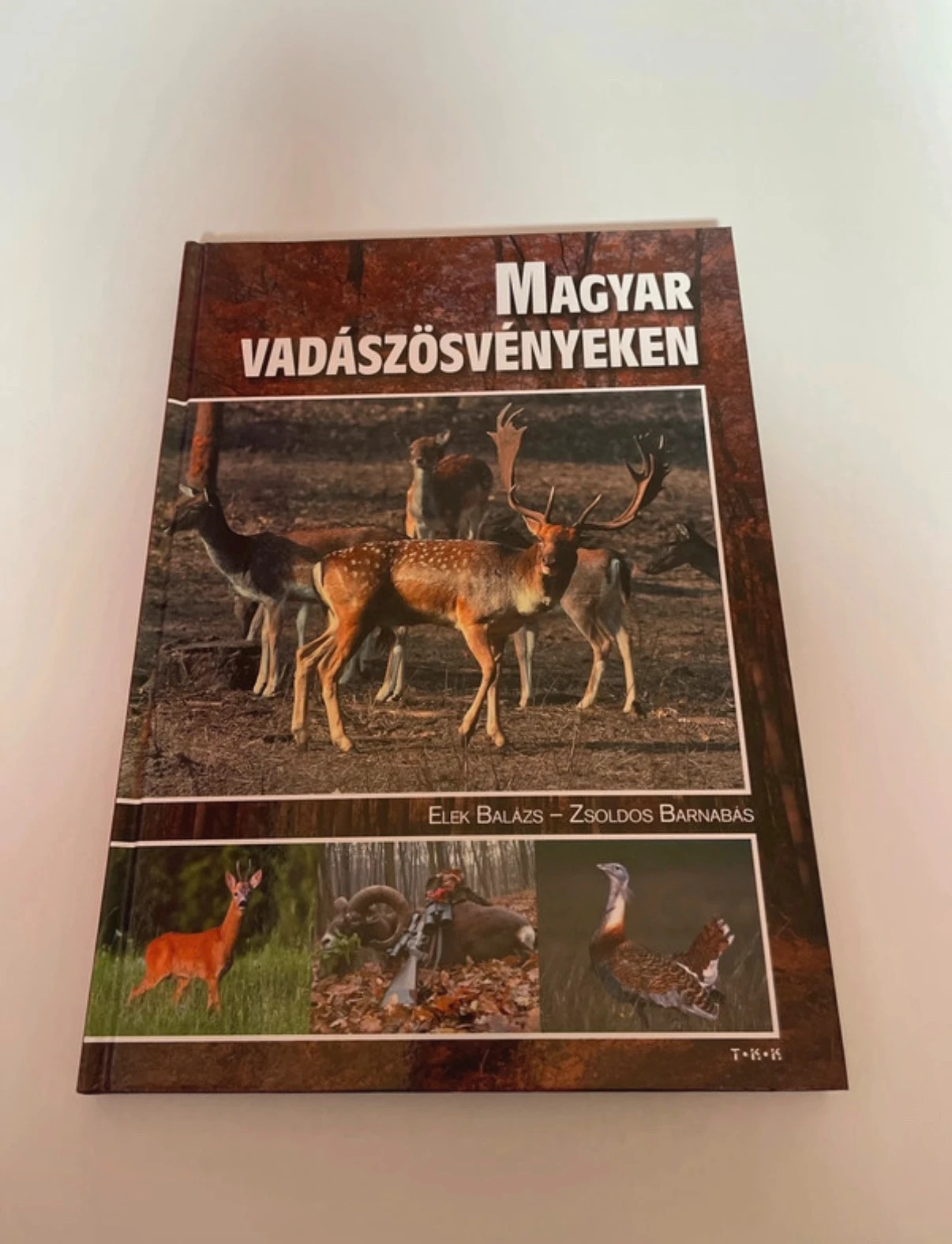 Magyar vadászösvényeken könyv 1