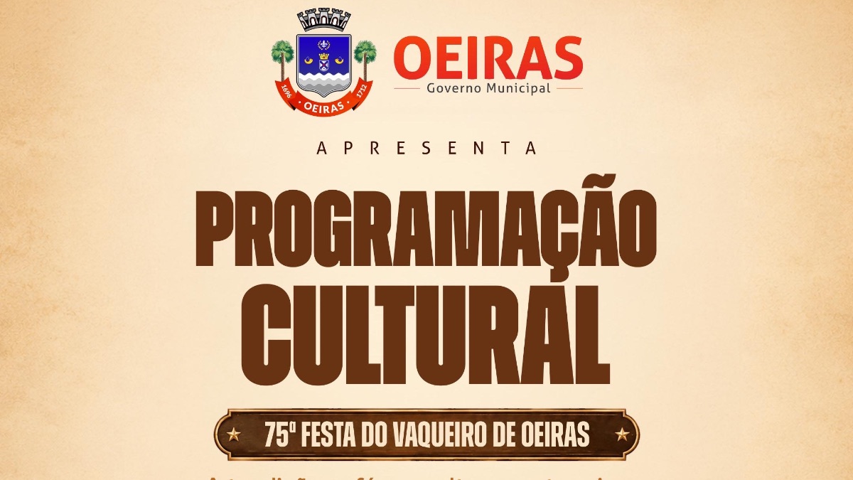Prefeitura divulga programação completa da 75ª Festa do Vaqueiro de Oeiras