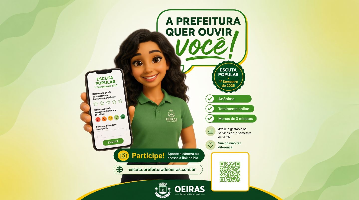 Prefeitura de Oeiras abre pesquisa para ouvir a população sobre o primeiro semestre de 2026